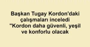 Başkan Tugay Kordon'daki çalışmaları inceledi "Kordon daha güvenli, yeşil ve konforlu olacak