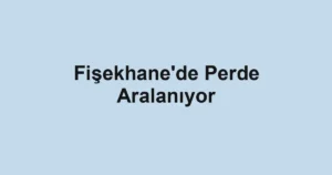 Fişekhane'de Perde Aralanıyor