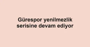 Gürespor yenilmezlik serisine devam ediyor