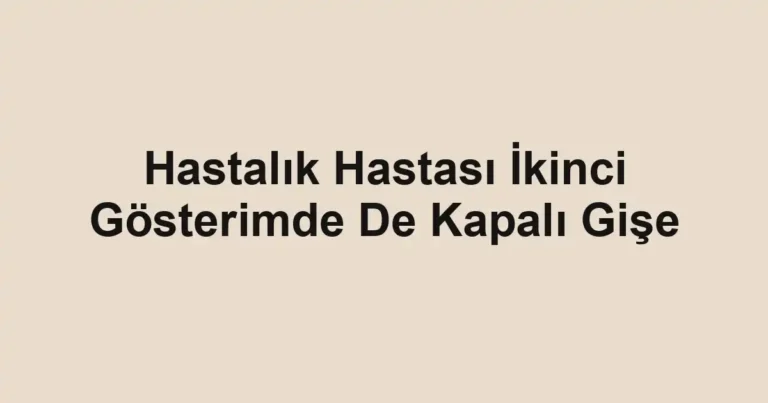 Hastalık Hastası İkinci Gösterimde De Kapalı Gişe