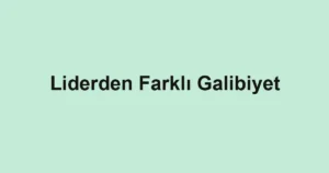 Liderden Farklı Galibiyet